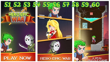 Hero Epic War level 51 52 53 54 55 56 57 58 59 60 walkthrough