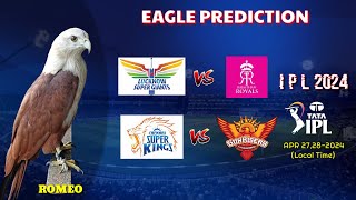 IPL 2024 | LSG vs RR | CSK vs SRH | Eagle Prediction