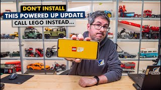 Don&#39;t install this Powered Up update! Call LEGO instead...