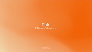 NOSSTRESS - PAK! -  VIDEO LYRIC & AUDIO