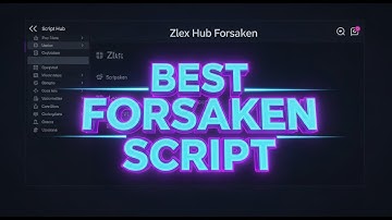 BEST FOR FORSAKEN  SCRIPT zlexhub keyless #nokeyscript