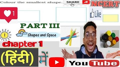 Shapes and Space | Colouring | Class 1 Chapter 1 | Part 3 | Maths | NCERT | CBSE | KV School | APS |