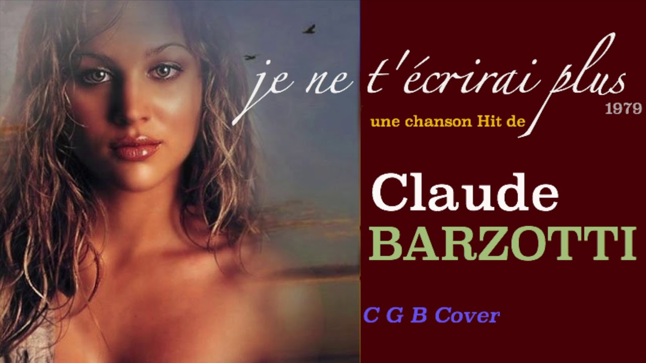 JE NE T'ECRIRAI PLUS ***C G B Cover*** - YouTube