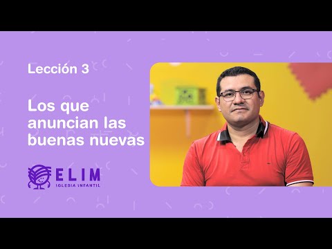 Los que Anuncian Buenas Nuevas | La Guía Infantil