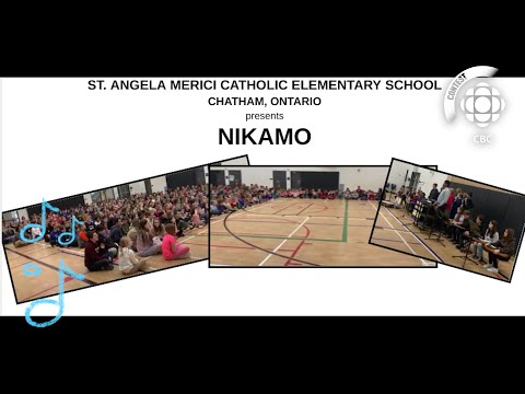"Nikamo" - St. Angela Merici #cbcmusicclass