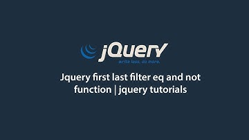 Jquery first last filter eq and not function | jquery tutorials