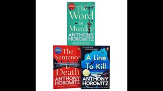 Anthony Horowitz 3 Books Set (The Word Is Murder, The Sentence is Death \& A Line to Kill)