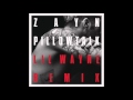 ZAYN - PILLOWTALK REMIX Audio ft  Lil Wayne
