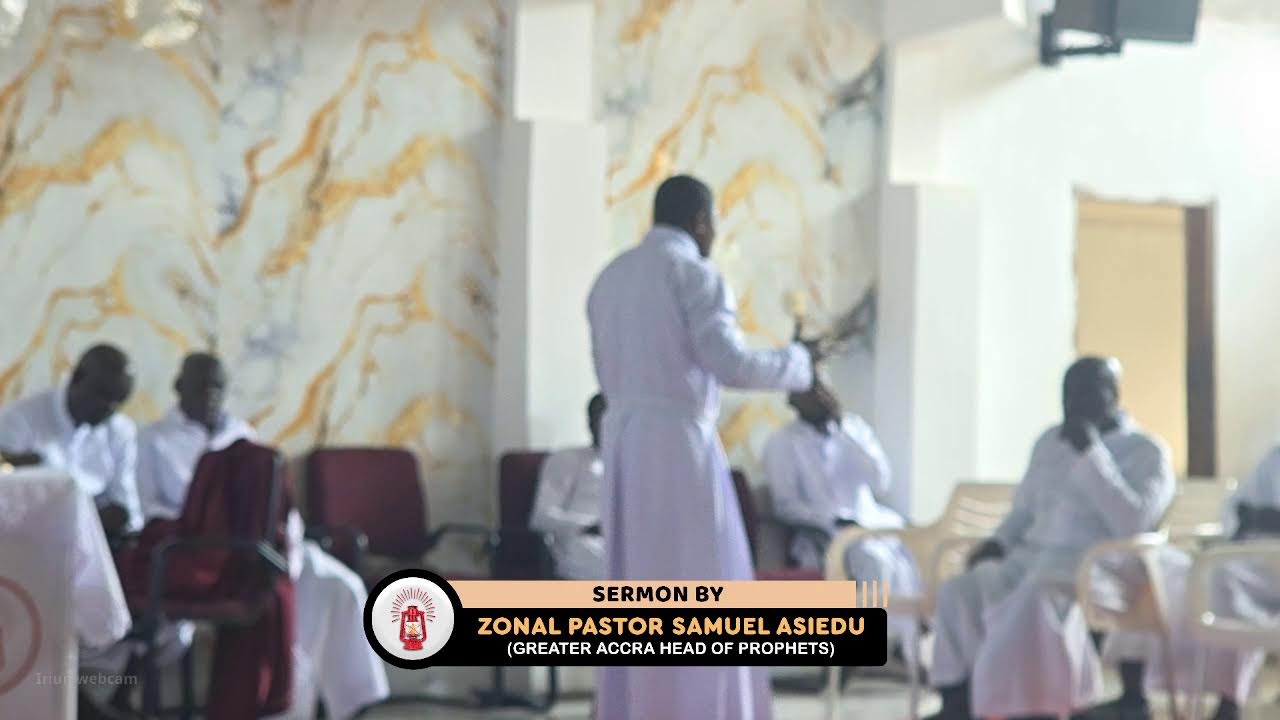 Sermon by Zonal Pastor Samuel Asiedu (Greater Accra Head Of Prophet)