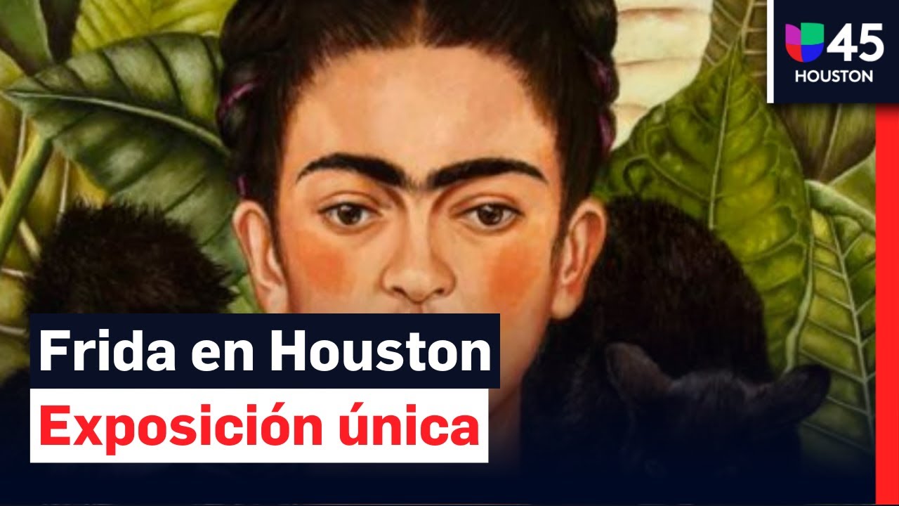 Llega Frida Kahlo al Museo de Bellas Artes de Houston