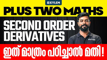 Plus Two Maths | Continuity and Differentiability | Second Order Derivatives | Xylem Plus Two
