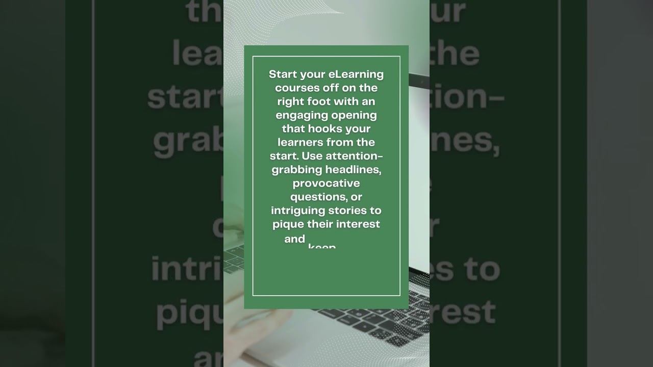 How to hook learners in 15 seconds with a killer opening 