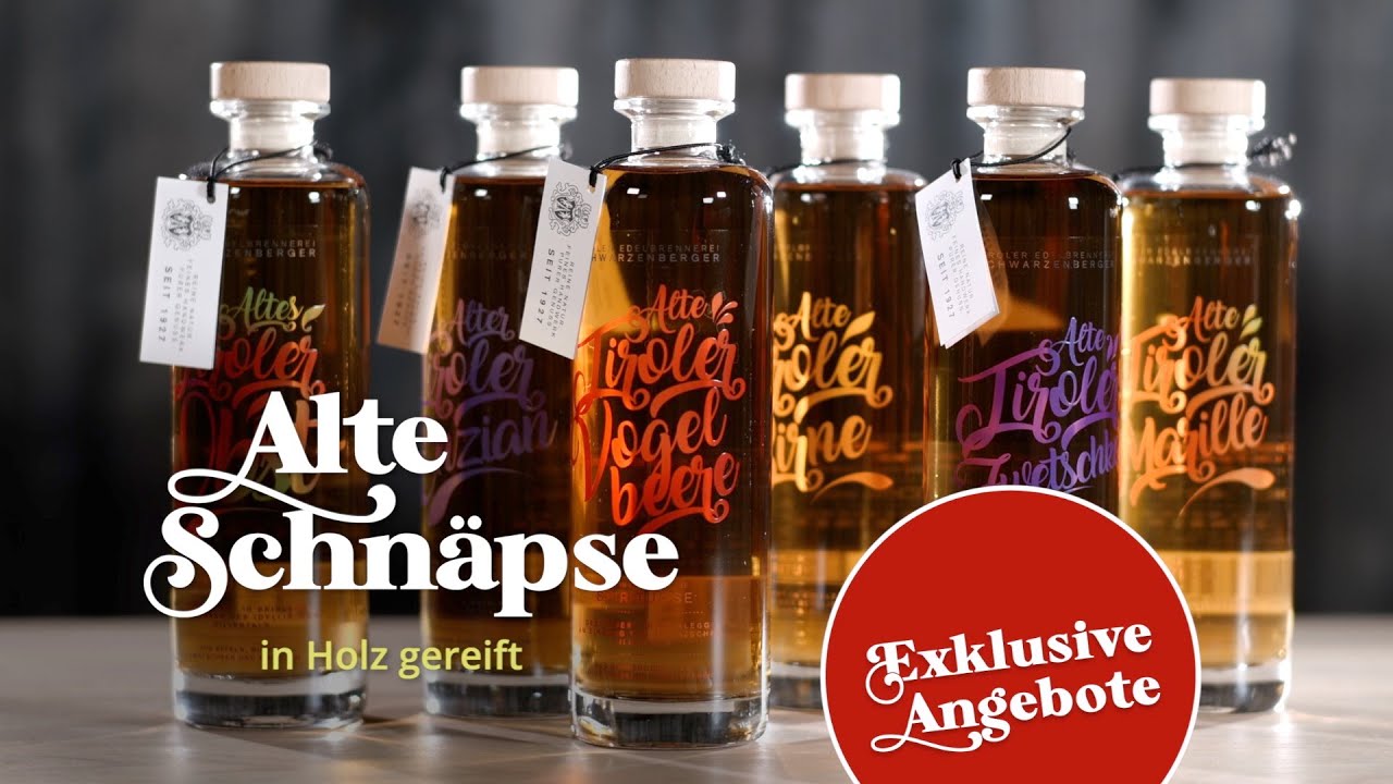 Alte Tiroler Schnäpse aus der Brennerei Schwarzenberger