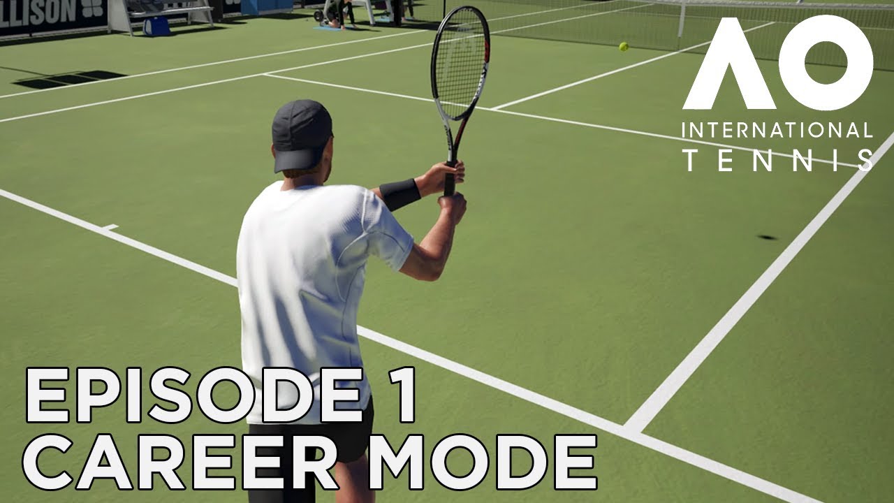 AO INTERNATIONAL TENNIS CAREER MODE 1 FIRST MATCH (AGAIN!) YouTube