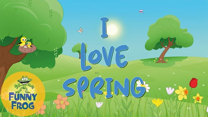 I Love Spring Song - Funny Frog - DayDayNews