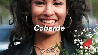 Selena - Cobarde (Letra)