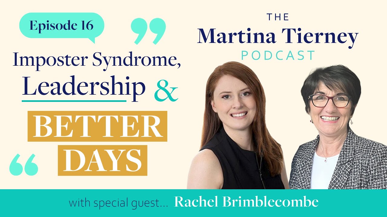 16. Imposter Syndrome, Leadership & Better Days | Rachel Brimblecombe, OT & Founder of Better Rehab