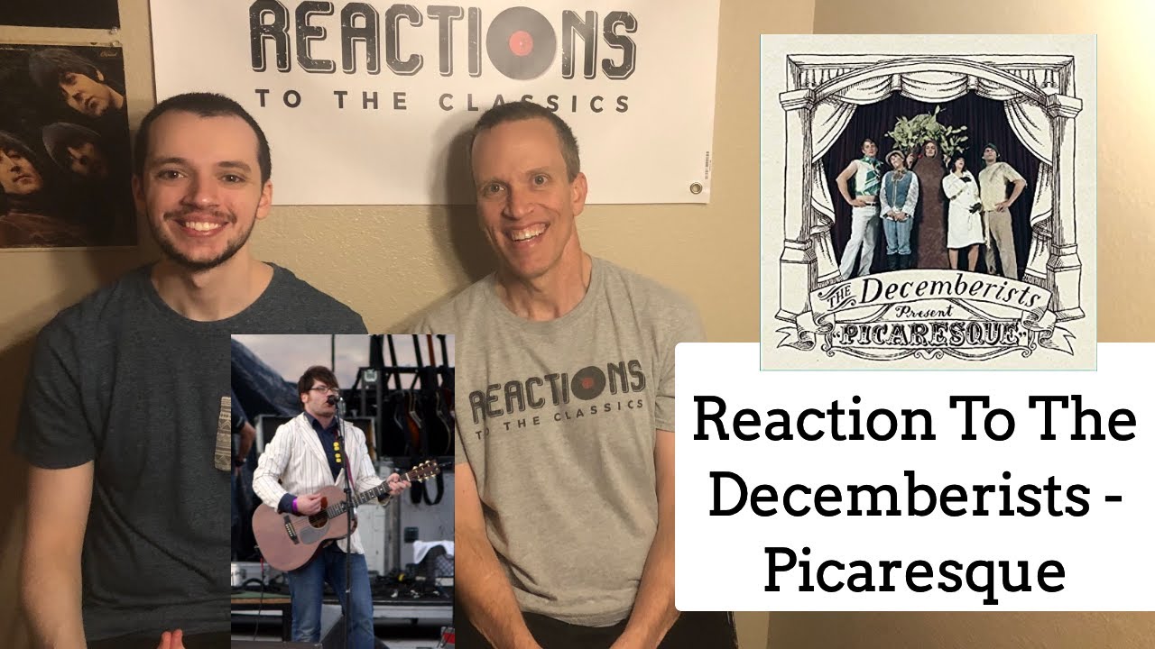 The Decemberists - Picaresque Reaction- Full Album Review! 1st Hearing The Decemberists!