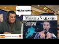 "Monica Naranjo - Europa (en vivo) REACTION!!!