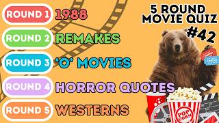 The 5 Round Movie Quiz | 1988, Remakes, 'O' Movies, Horror Movie Quotes & Westerns (42)