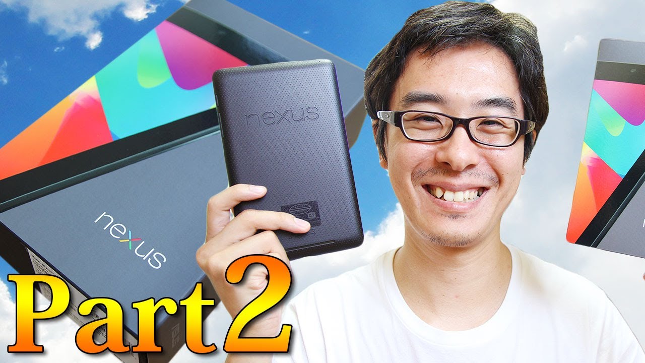 Googleのタブレット「Nexus7」がやってきた！その2 - YouTube