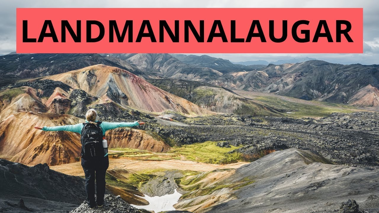 How To Plan A Trip To Landmannalaugar | Highlands pt. 2 — Landmannalaugar — video poster