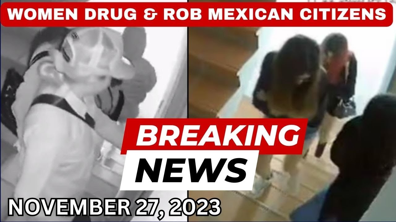 Shocking Crime in Medellín: Three Women Drug and Rob Mexicans! Caught on Camera!