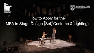 How to Apply for our MFA in Stage Design (Set, Costume, and/or Lighting)