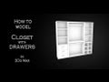 Tutorial: How to model a simple closet with drawers in Autodesk 3Ds Max