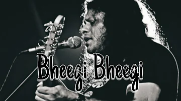 Bheegi Bheegi Lofi Lyrics  #bheegibheegi #james