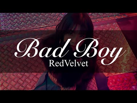 Bad Boy／RedVelvet《カナルビ日本語字幕》