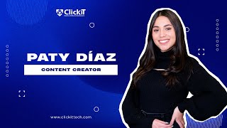Click-Chats | Paty Díaz by ClickIT DevOps & Software Development 175 views 1 year ago 5 minutes, 58 seconds