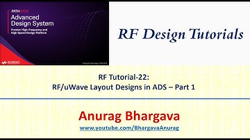 RF Design-22: RF Layout Designs in ADS - Part 1