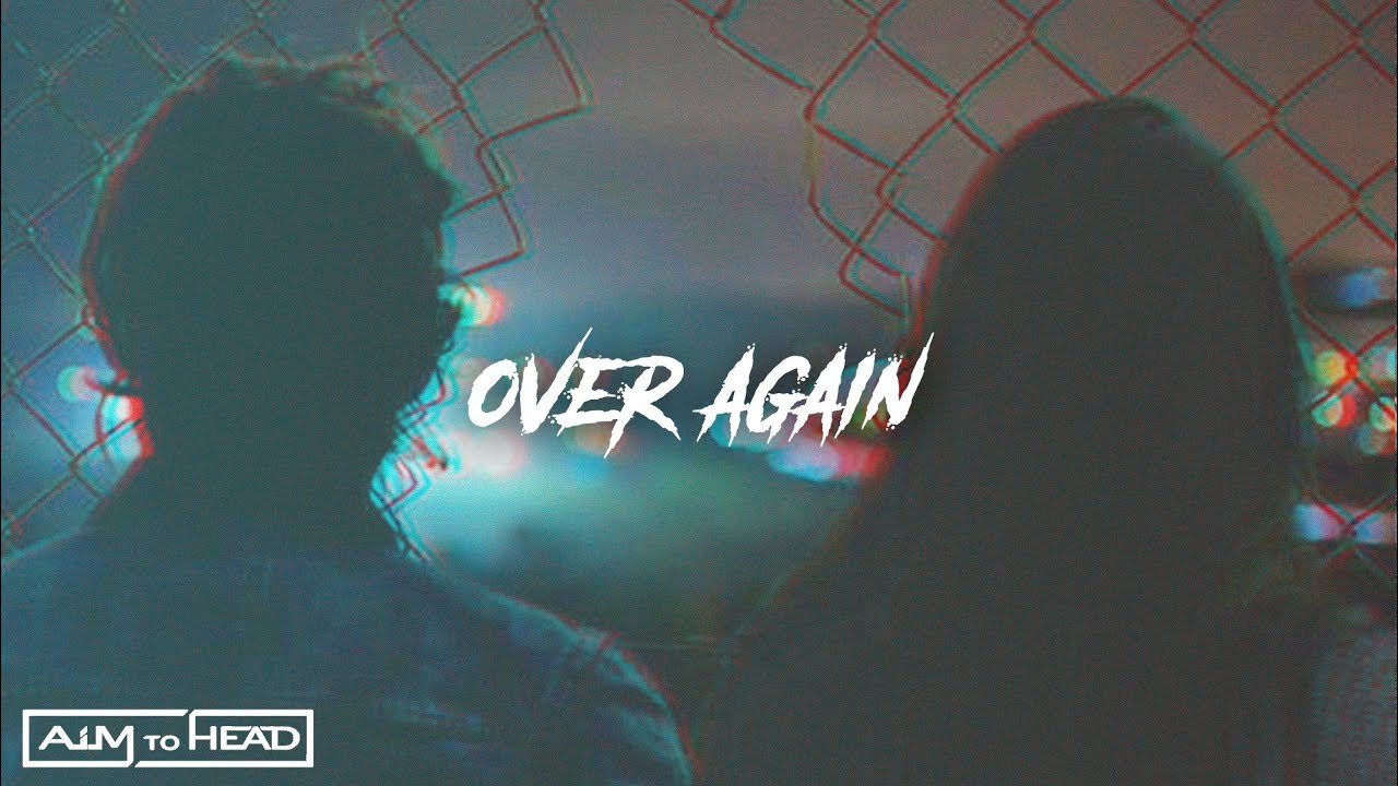 AIM TO HEAD - OVER AGAIN [Official Audio] | Electro - Rock - Grunge