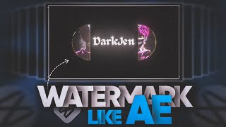 How To Make Advance AE Watermark In Capcut || DarkJen