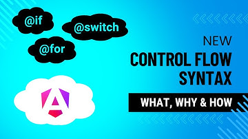 New Control Flow in Angular 17