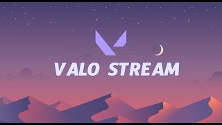 noob valorant stream Part 2. ( ͡° ͜ʖ ͡° )