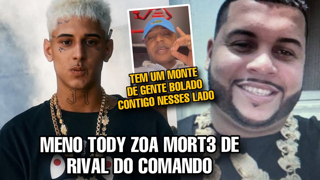 MENO TODY zoa a MORT3 de RIVAL do COM4ND0 e MC URUBUZINHO manda recado!