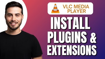 How to Install Plugins and Extensions on VLC Media Player | Full Guide   Updated | Easy Tutorial