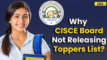 CISCE Board Results 2024: Why There Is No ICSE And ISC Toppers List This Year? Know The Reason