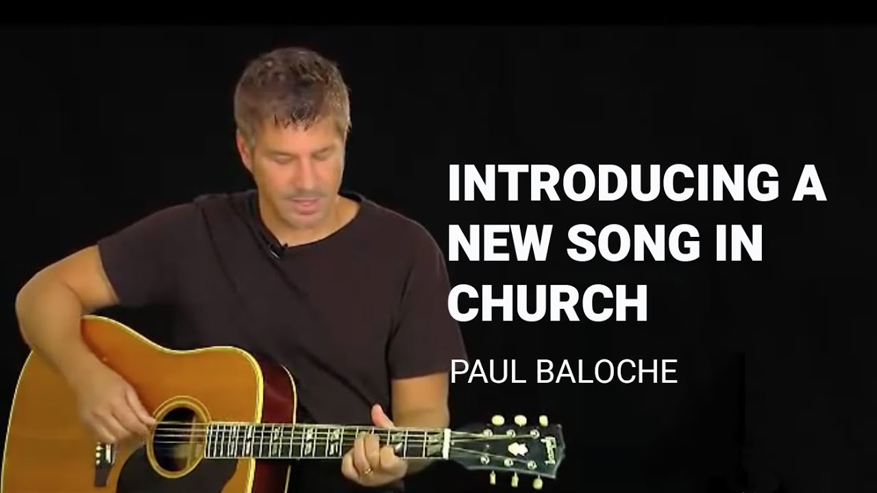Paul Baloche - Introducing a new song in church - YouTube