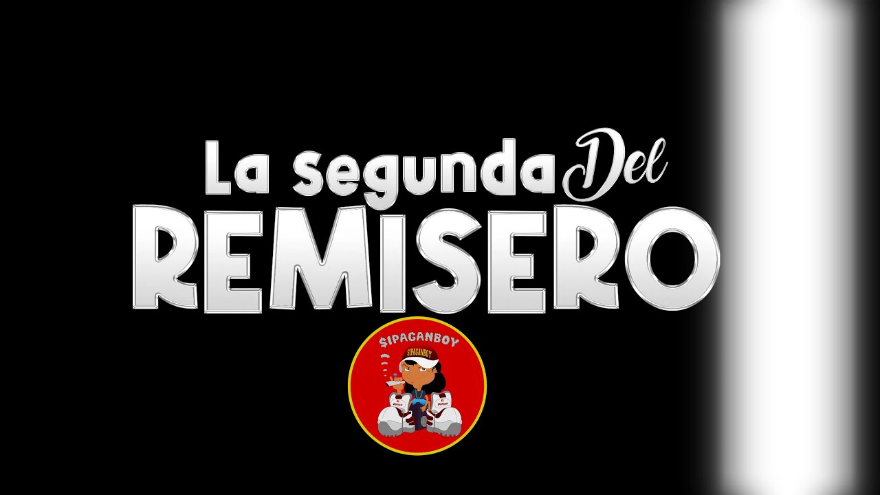 LA SEGUNDA DEL REMISERO - SIPAGANBOY - VIDEO OFICIAL
