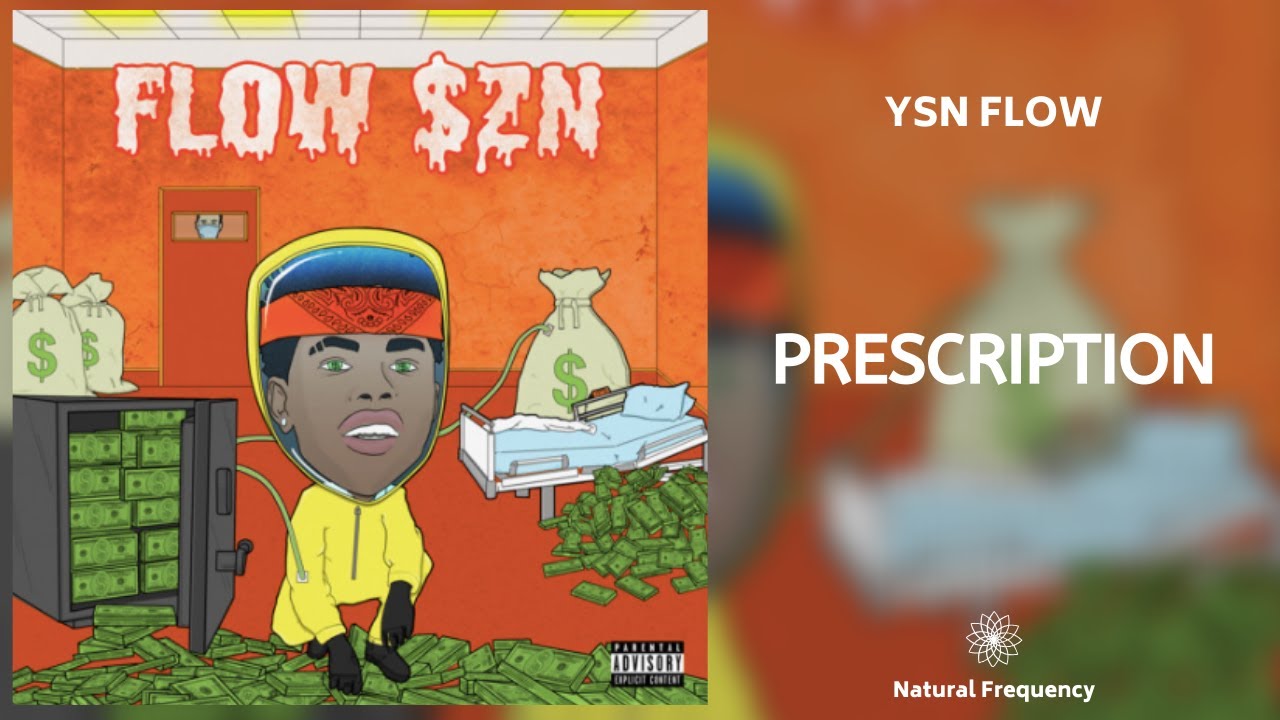 YSN Flow - Prescription (432Hz)