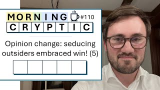 #110: Opinion change: seducing outsiders embraced win! (5)