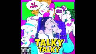 DJ Paul & Riff Raff - Talky Talky (AUDIO)