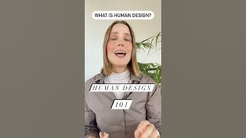 What is Human Design?