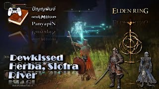 Dewkissed Herba, Siofra River | Elden Ring