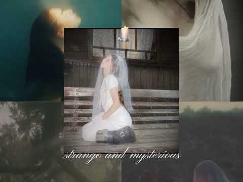 strange and mysterious.