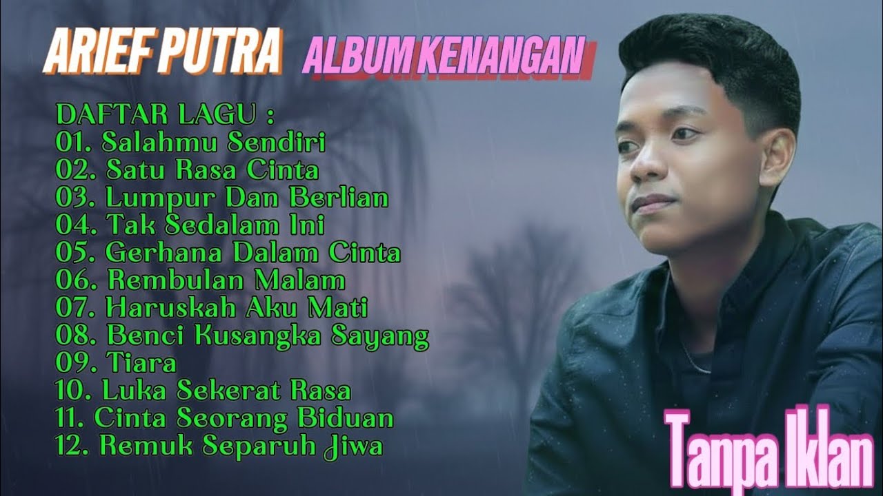 ARIEF PUTRA FULL ALBUM 2025