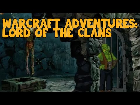 Warcraft Adventures:  Lord of the Clans - Play Through